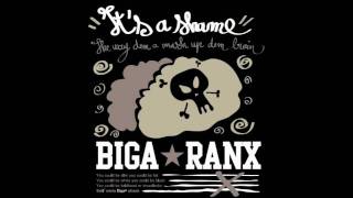 Biga*Ranx - It's a shame (Album \