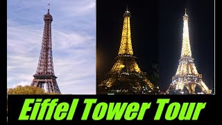 Paris Eiffel Tower, How to Plan Eiffel Tower Trip and Highlights of Eiffel Tower