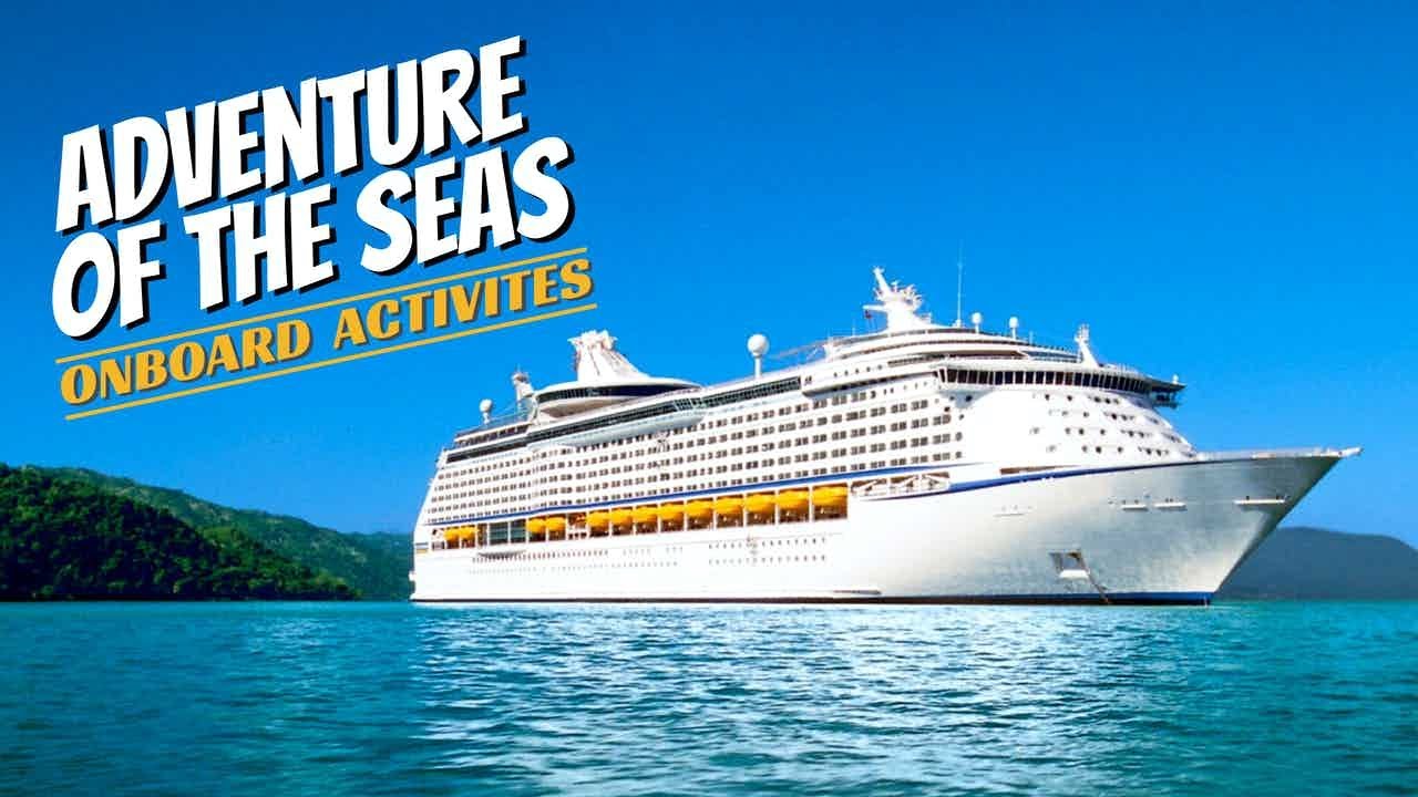 Royal Caribbean Adventure Of The Seas | On-Board Activities Walkthrough ...