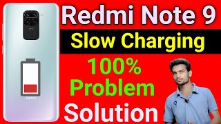 Redmi Note 9 Slow Charging Problem | How To Solve Slow Charging Problem in Redmi Note 9 Mobile