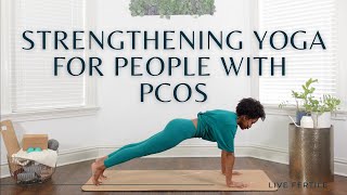 Strength-Focused Yoga for PCOS @Theralogix