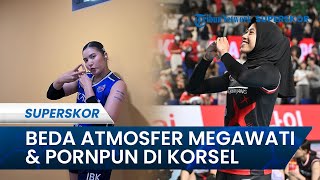 Megawati dan Pornpun Memiliki Atmosfer Berbeda di Liga Voli Korea, Chompoo Panen Kritik