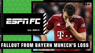 Fallout from Bayern Munich’s elimination from Champions League | ESPN FC