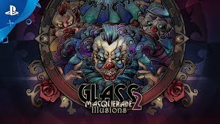 Glass Masquerade 2: Illusions | Trailer | PS4