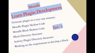 Moodle Plugin Development - Must watch
