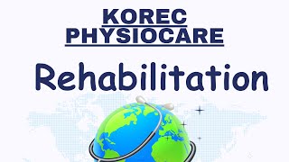 Rehabilitation