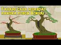 Cara sederhana membuat Bonsai