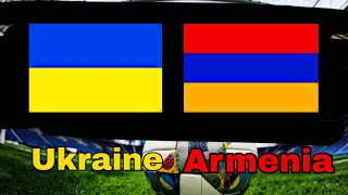 Украина | Армения | Трансляция Матча | Україна Вірменія Футбол 2022 |