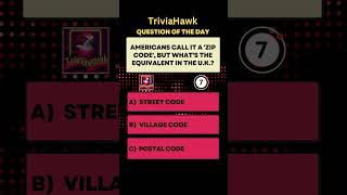 WHAT IS A "ZIP CODE" IN THE U.K.? #TRIVIAHAWK QUESTION OF THE DAY #britain #dailytrivia #triviagames