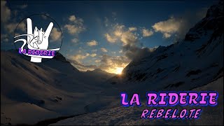 La Riderie - Episode 6 R.E.B.E.L.O.T.E: On remonte au refuge avec la Team