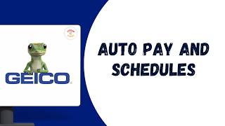 GEICO PAYMENT TIPS AVOID MISSED PAYMENTS WITH AUTO PAY AND SCHEDULES
