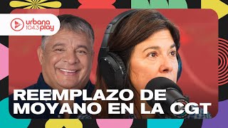 Nuevo Triunviro de la CGT: Octavio Argüello reemplazará a Pablo Moyano #DeAcáEnMás