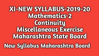 New Syllabus |Cotinuity |Miscellaneous Excercise| Std 11th |Maths-2|Maharashtra State Board