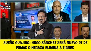 El mayor sueño guajiro, HUGO SÁNCHEZ sea nuevo DT de Pumas. RAFA RAMOS reacciona | Futbol Picante