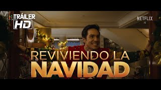 Reviviendo la Navidad | Tráiler oficial | Netflix