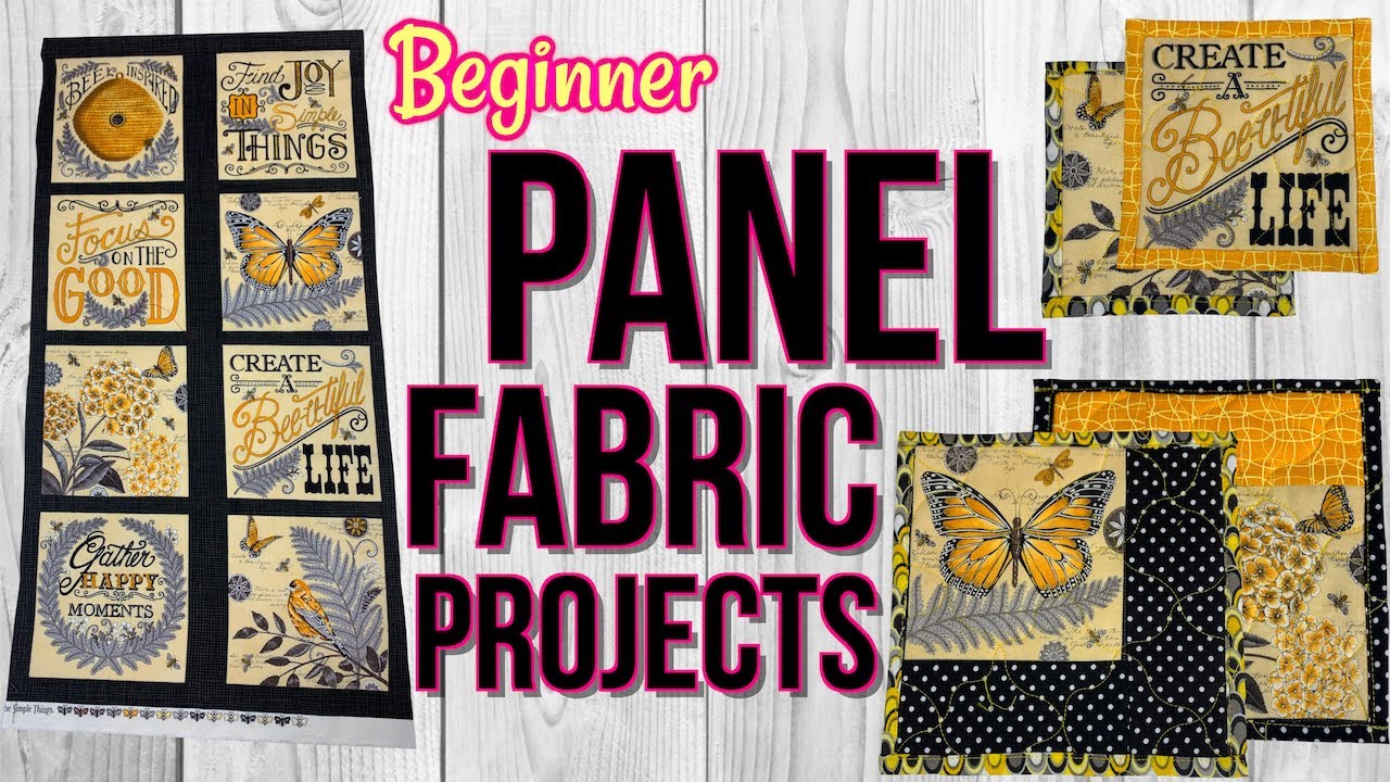 Beginner Panel Fabric Projects | The Sewing Room Channel - YouTube