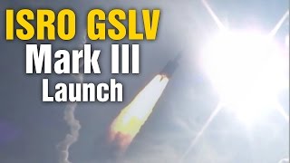 ISRO achieves yet another milestone for India with GSLV Mark III