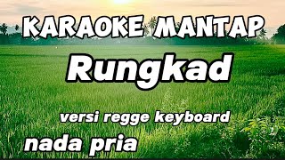 Karaoke rungkad nada pria versi keyboard elekton