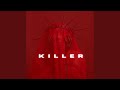 Killer (Slowed & Reverb)