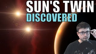 Discovery of Sun's Identical Twin and Its Fat Young Sibling Stars