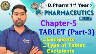 Tablet Part-3 CH-5 |D.Pharma 1st Year😍 Pharmaceutics | Excipients Used in Tablet #pharmaceutics #gdc