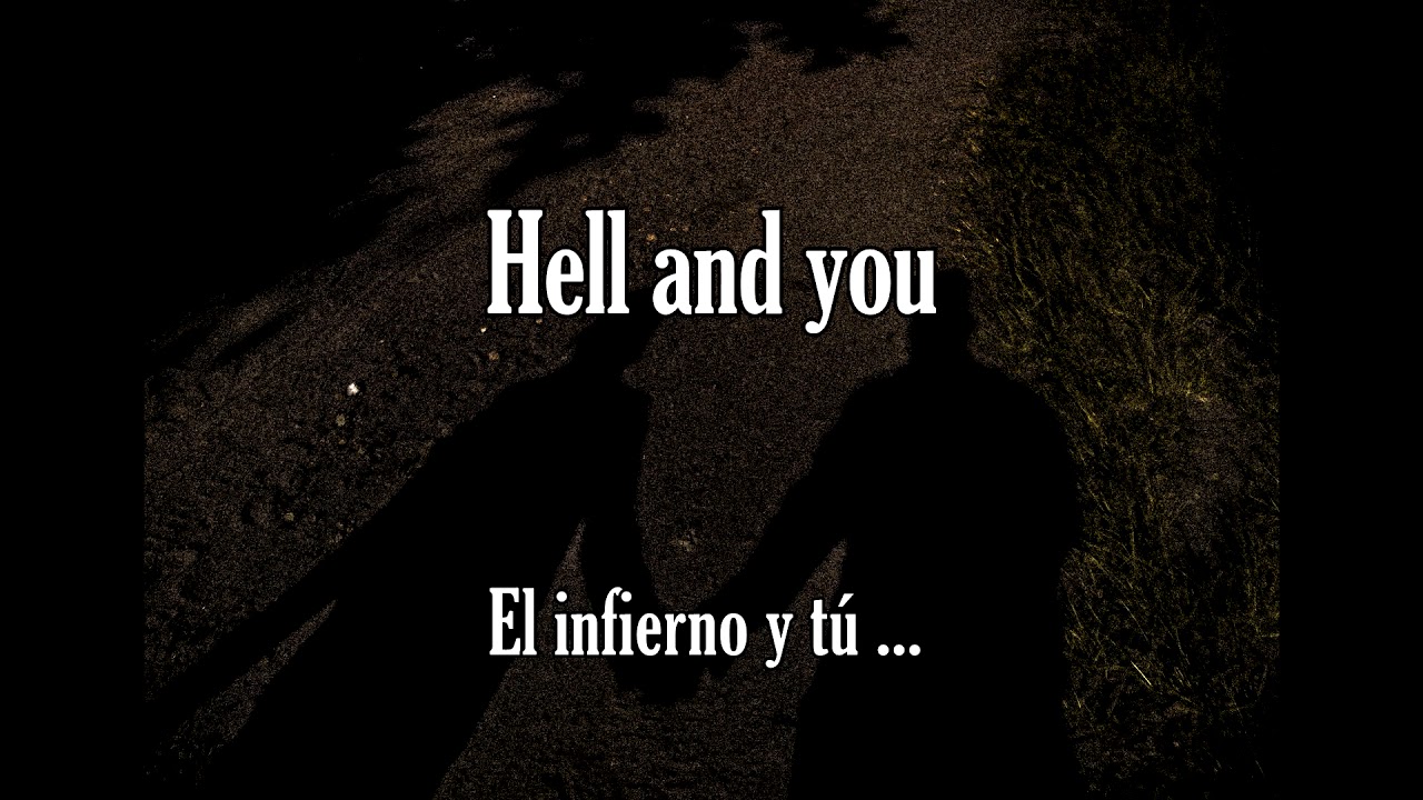 Amigo The Devil Hell And You Lyrics Sub Español Ingles Youtube