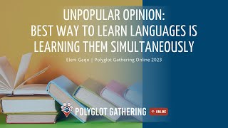 Best way to learn languages is learning them simultaneously - Eleni Gaqo | PGO 2023