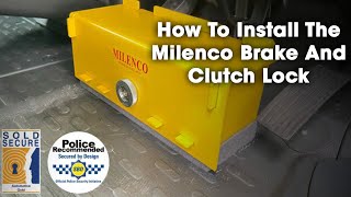 Installation Guide | Milenco Brake \u0026 Clutch Lock For Vans \u0026 Motorhomes - Secure Gold