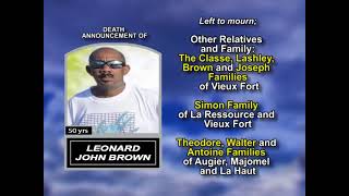 Leonard John Brown ~ Long Obituary