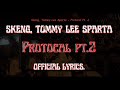 Skeng, Tommy Lee Sparta - Protocal Pt 2 {Official Lyrics Video}