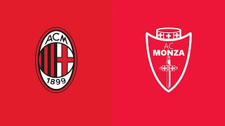 MILAN - MONZA 4-1 | Live Streaming | SERIE A