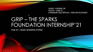 #GRIPJUNE21 | BASIC BANKING SYSTEM | The Sparks Foundation Internship | Web development & designing.