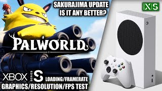 Palworld: Sakurajima Update - Xbox Series S Gameplay + FPS Test