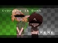 Everyone is Dumb | Creepypasta MEME | Ben Drowned | (Flash Warning!! ⚠️)