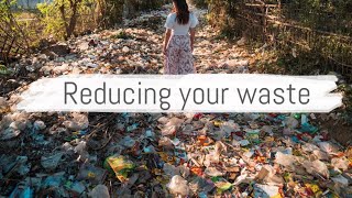 9 SIMPLE WAYS TO REDUCE YOUR WASTE