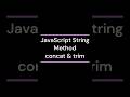 JavaScript String Method concat & trim #javascript #coding #js