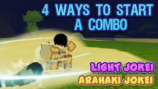 4 Ways to Start a Combo With LIGHT JOKEI and ARAHAKI JOKEI