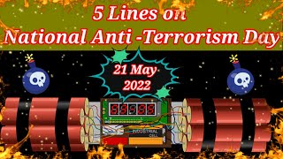 5 lines on National Anti Terrorism Day in English 2022 / Speech on National Anti Terrorism Day 2022
