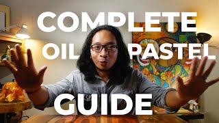 Complete Guide to Oil Pastels