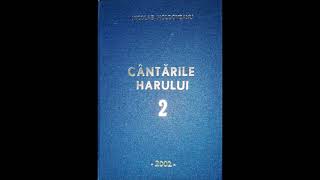 Chiar dacă vântu-a vrut în zbor în turme să ne-mpartă | Nicolae Moldoveanu | Cântările Harului