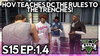 Episode 1.4: Hov Teaches DC The Rules To The Trenches! | GTA RP | GWRP Whitelist