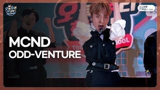 [#오우학LIVE] MCND - ODD-VENTURE (LIVE FULL ver.)