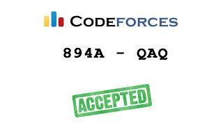 Codeforces "894A - QAQ" solution( Bangla ) | Cpp language