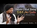 Amalan Utk Buang DNA Jin/Saka Keturunan Dalam Tubuh