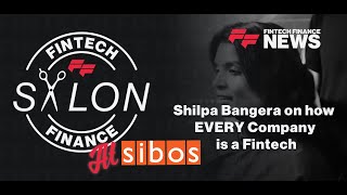 Finastra’s Shilpa Bangera on how EVERY Company is a Fintech