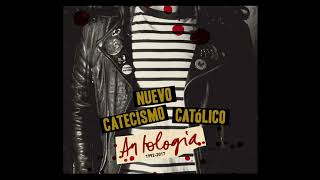 Nuevo Catecismo Católico - Antología [Disc 1] (2017)