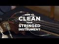 D'Addario Core: How to Clean Your Instrument