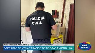 JBC |22-11| Operação contra o Trafico de Drogas em Paraúna