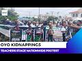 Teachers Stage Nationwide Protest Over Oyo Abductions