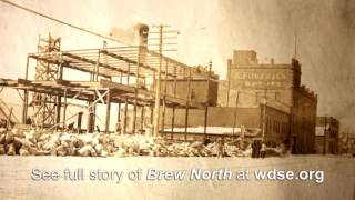 Brew North: Fitger's Beer Beginnings